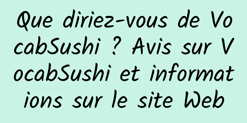 Que diriez-vous de VocabSushi ? Avis sur VocabSushi et informations sur le site Web