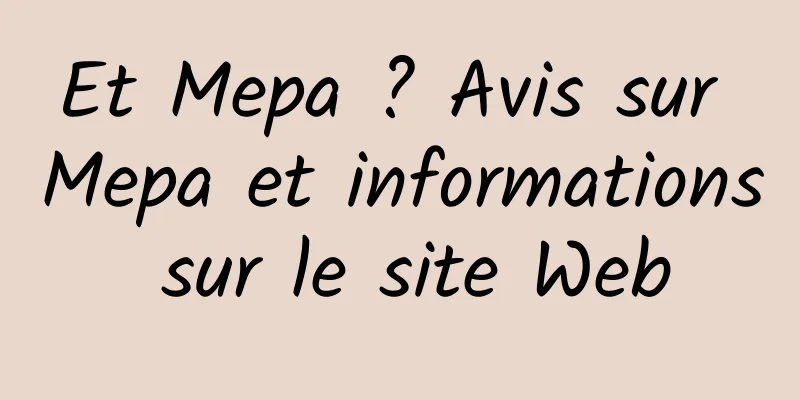 Et Mepa ? Avis sur Mepa et informations sur le site Web