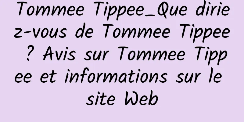 Tommee Tippee_Que diriez-vous de Tommee Tippee ? Avis sur Tommee Tippee et informations sur le site Web