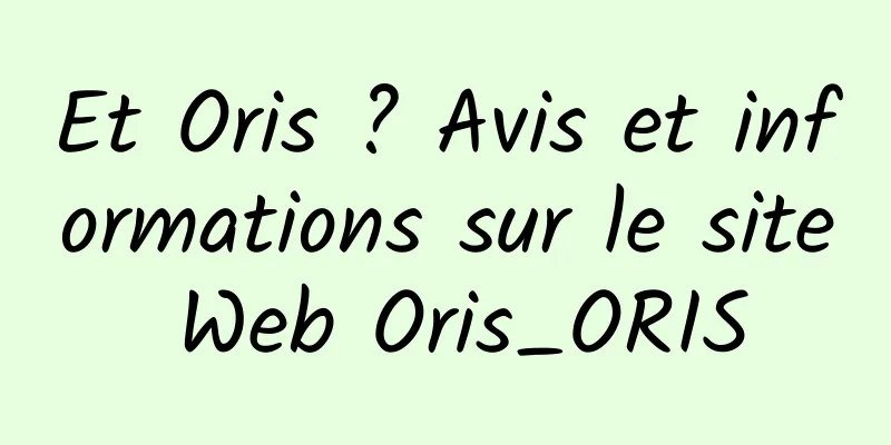 Et Oris ? Avis et informations sur le site Web Oris_ORIS
