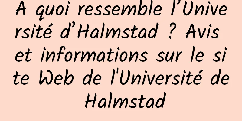 À quoi ressemble l’Université d’Halmstad ? Avis et informations sur le site Web de l'Université de Halmstad