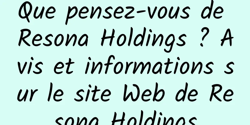 Que pensez-vous de Resona Holdings ? Avis et informations sur le site Web de Resona Holdings