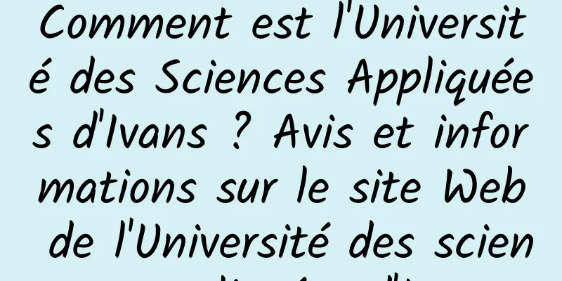Comment est l'Université des Sciences Appliquées d'Ivans ? Avis et informations sur le site Web de l'Université des sciences appliquées d'Ivans