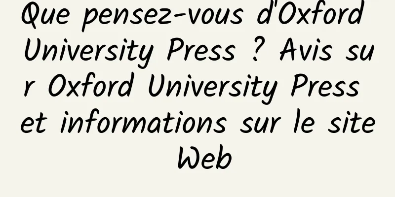 Que pensez-vous d'Oxford University Press ? Avis sur Oxford University Press et informations sur le site Web