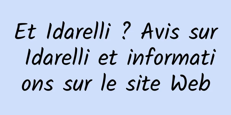 Et Idarelli ? Avis sur Idarelli et informations sur le site Web