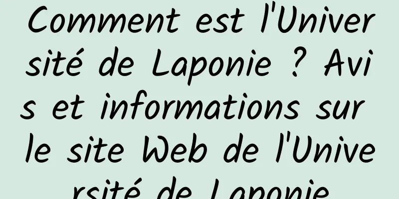 Comment est l'Université de Laponie ? Avis et informations sur le site Web de l'Université de Laponie