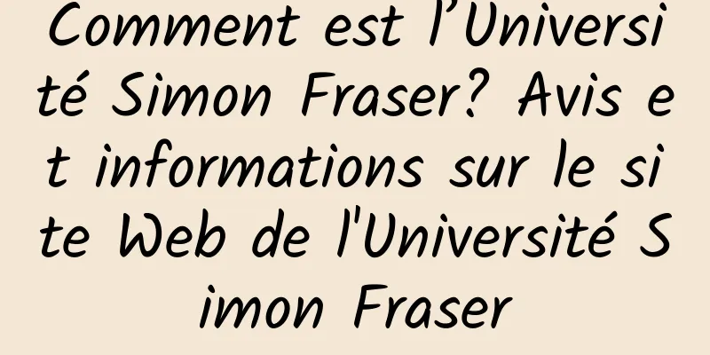 Comment est l’Université Simon Fraser? Avis et informations sur le site Web de l'Université Simon Fraser