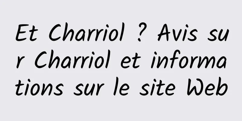 Et Charriol ? Avis sur Charriol et informations sur le site Web