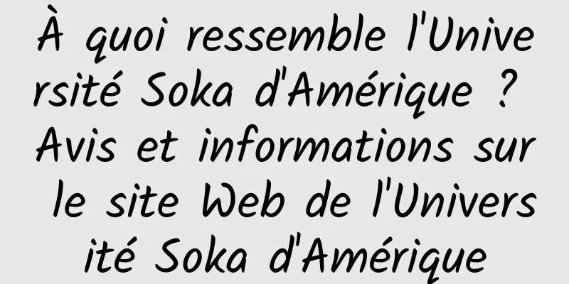 À quoi ressemble l'Université Soka d'Amérique ? Avis et informations sur le site Web de l'Université Soka d'Amérique