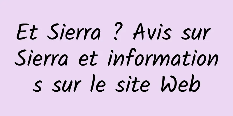 Et Sierra ? Avis sur Sierra et informations sur le site Web