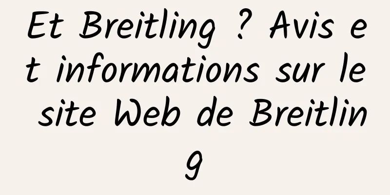 Et Breitling ? Avis et informations sur le site Web de Breitling
