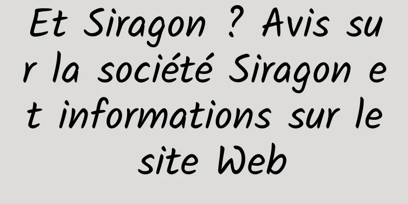 Et Siragon ? Avis sur la société Siragon et informations sur le site Web