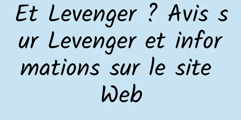 Et Levenger ? Avis sur Levenger et informations sur le site Web