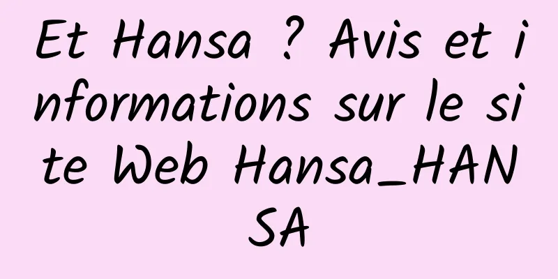 Et Hansa ? Avis et informations sur le site Web Hansa_HANSA