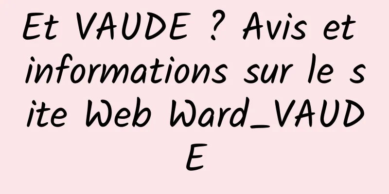 Et VAUDE ? Avis et informations sur le site Web Ward_VAUDE