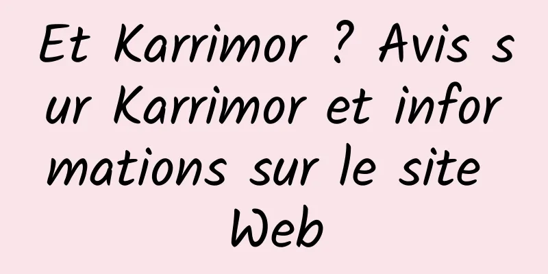 Et Karrimor ? Avis sur Karrimor et informations sur le site Web