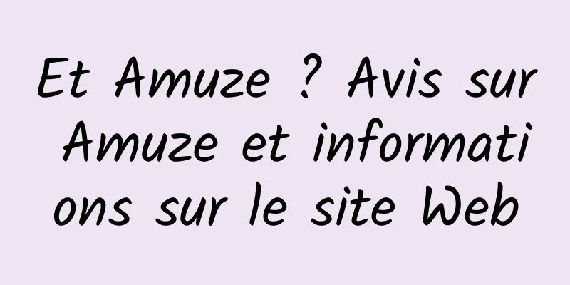 Et Amuze ? Avis sur Amuze et informations sur le site Web
