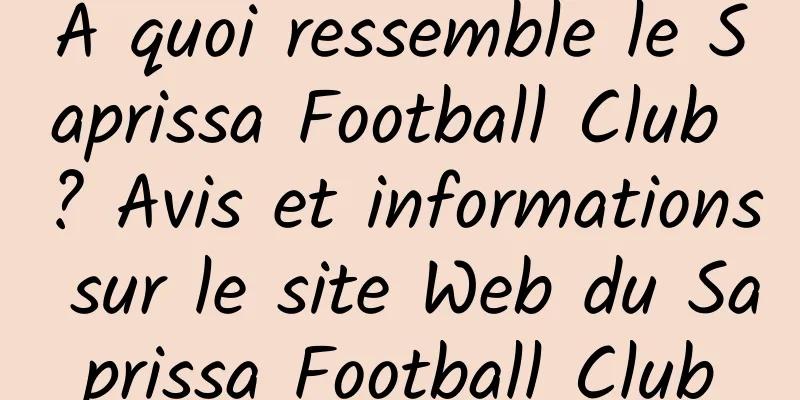À quoi ressemble le Saprissa Football Club ? Avis et informations sur le site Web du Saprissa Football Club