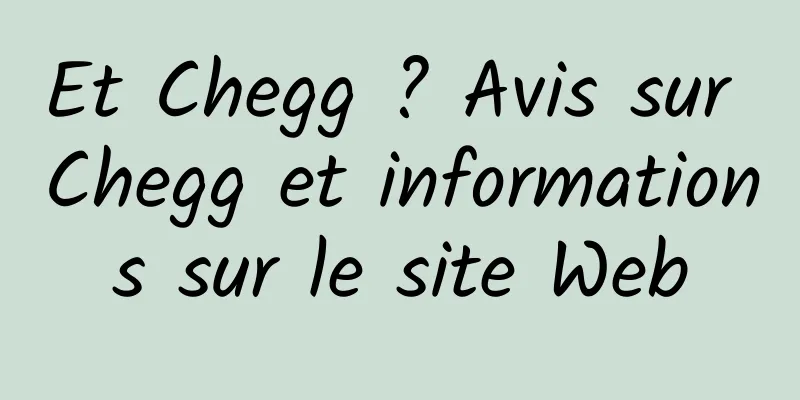 Et Chegg ? Avis sur Chegg et informations sur le site Web