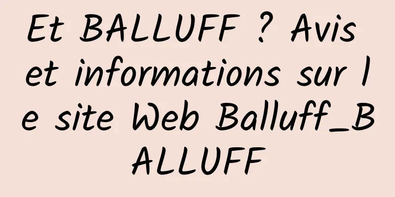 Et BALLUFF ? Avis et informations sur le site Web Balluff_BALLUFF