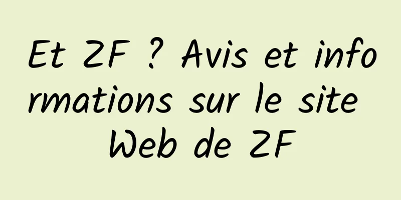 Et ZF ? Avis et informations sur le site Web de ZF