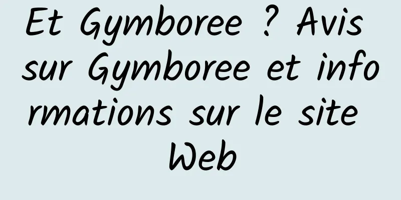 Et Gymboree ? Avis sur Gymboree et informations sur le site Web