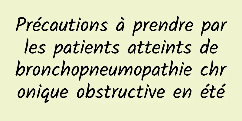 Précautions à prendre par les patients atteints de bronchopneumopathie chronique obstructive en été