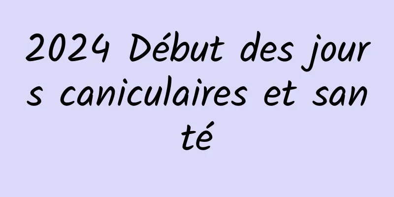 2024 Début des jours caniculaires et santé