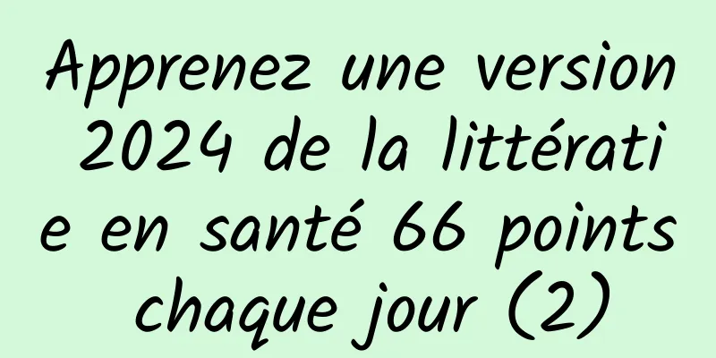 Apprenez une version 2024 de la littératie en santé 66 points chaque jour (2)