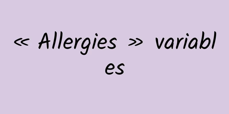 « Allergies » variables