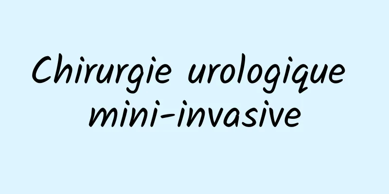 Chirurgie urologique mini-invasive