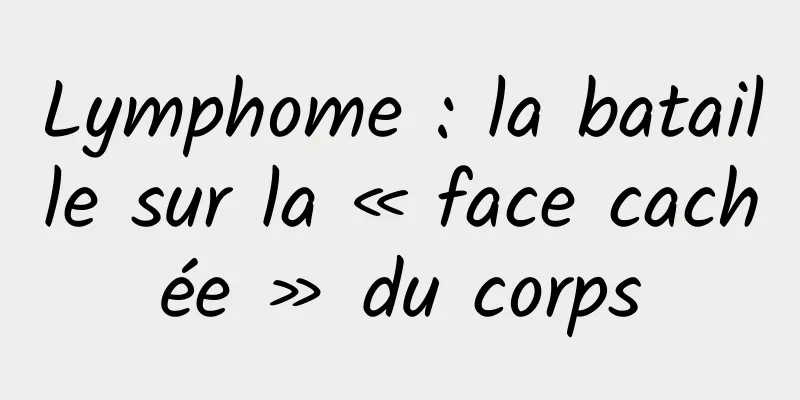 Lymphome : la bataille sur la « face cachée » du corps