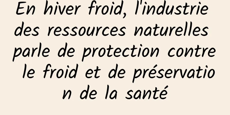 En hiver froid, l'industrie des ressources naturelles parle de protection contre le froid et de préservation de la santé
