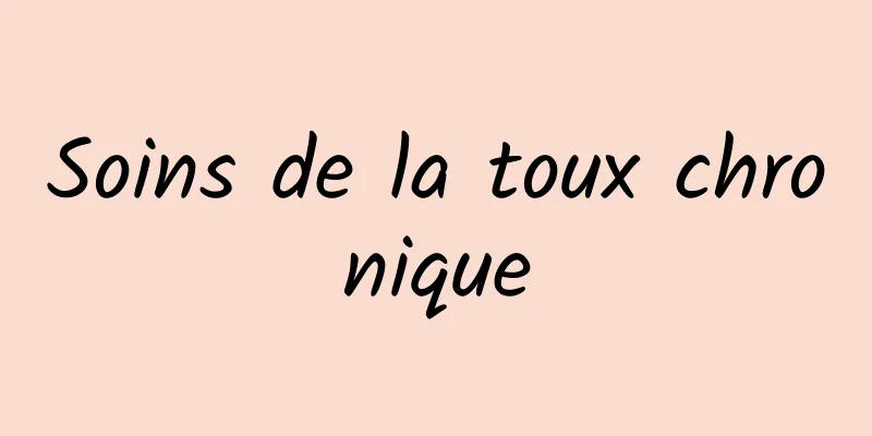 Soins de la toux chronique