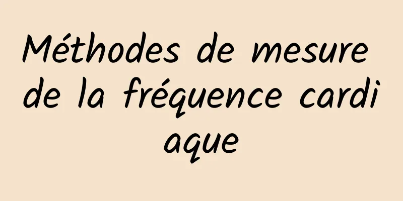 Méthodes de mesure de la fréquence cardiaque