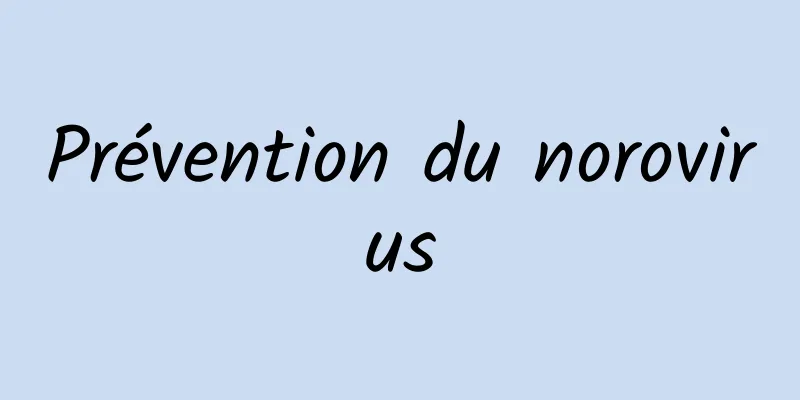 Prévention du norovirus