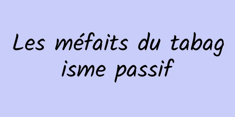 Les méfaits du tabagisme passif