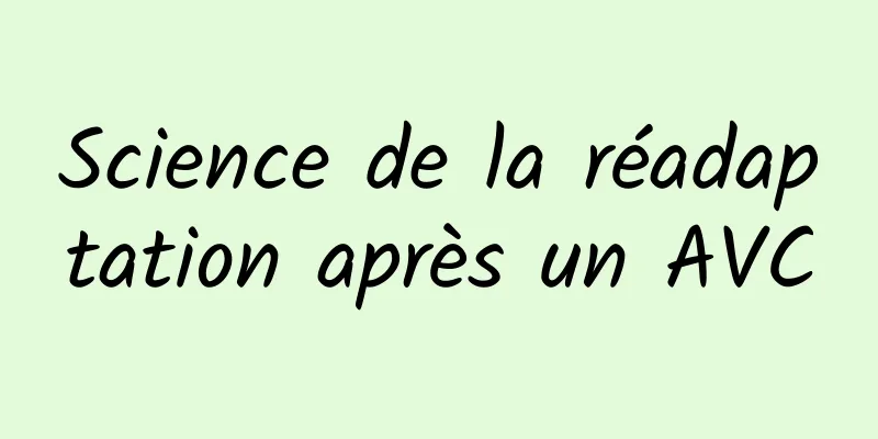 Science de la réadaptation après un AVC