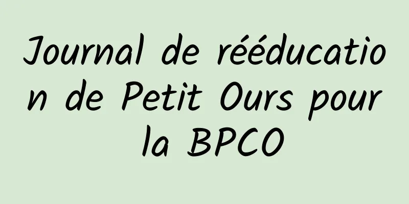 Journal de rééducation de Petit Ours pour la BPCO