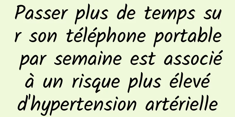 Passer plus de temps sur son téléphone portable par semaine est associé à un risque plus élevé d'hypertension artérielle