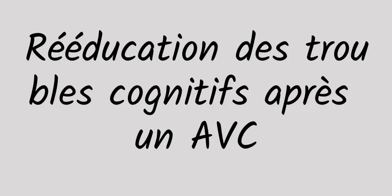 Rééducation des troubles cognitifs après un AVC