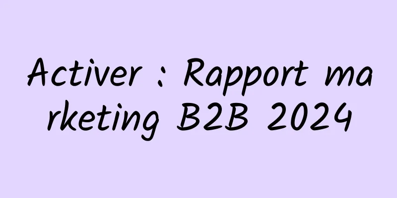 Activer : Rapport marketing B2B 2024