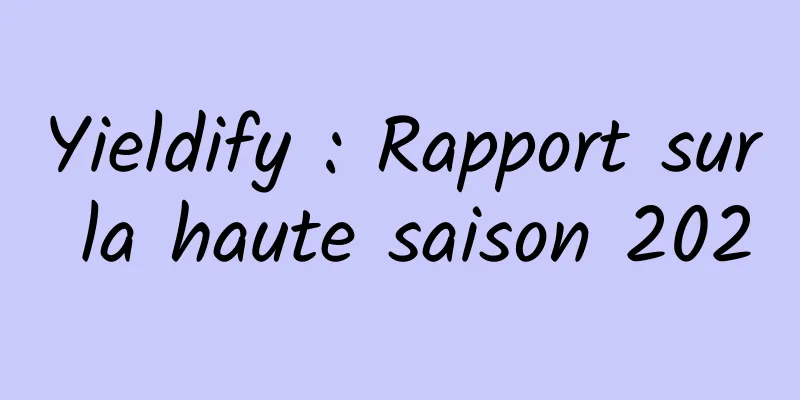 Yieldify : Rapport sur la haute saison 2020
