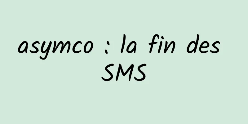 asymco : la fin des SMS