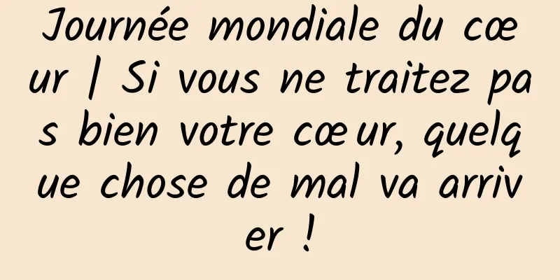 Journée mondiale du cœur | Si vous ne traitez pas bien votre cœur, quelque chose de mal va arriver !