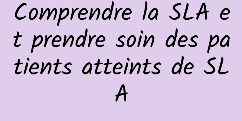 Comprendre la SLA et prendre soin des patients atteints de SLA