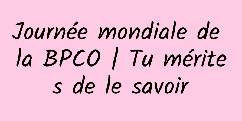 Journée mondiale de la BPCO | Tu mérites de le savoir