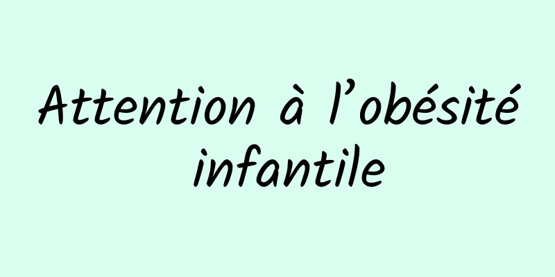 Attention à l’obésité infantile