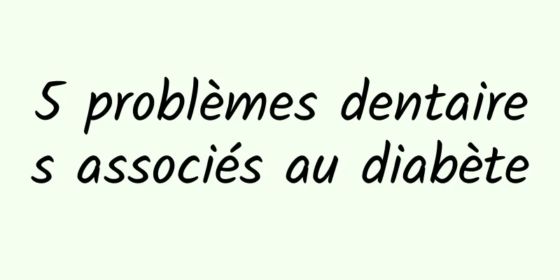 5 problèmes dentaires associés au diabète