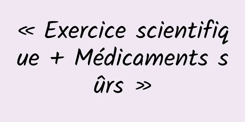 « Exercice scientifique + Médicaments sûrs »
